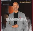 Dr Joe Shirimani – Bambara