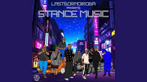 LastBornDiroba –Stance Music EP