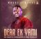 Mduduzi Ncube – Dear ex yami finally ngi happy