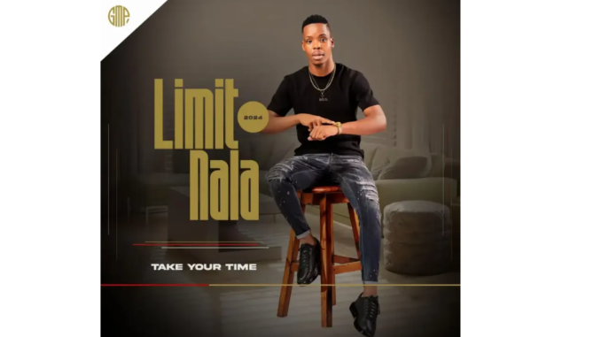 Limit Nala - Take Your Time ALBUM